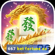 667 bet fortune ox